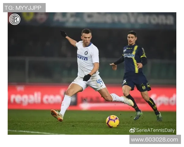 切沃与维罗纳对决前瞻分析及比赛结果预测